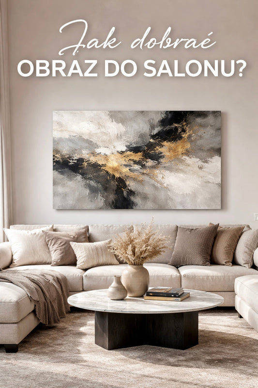 Jak dobrać obraz do salonu